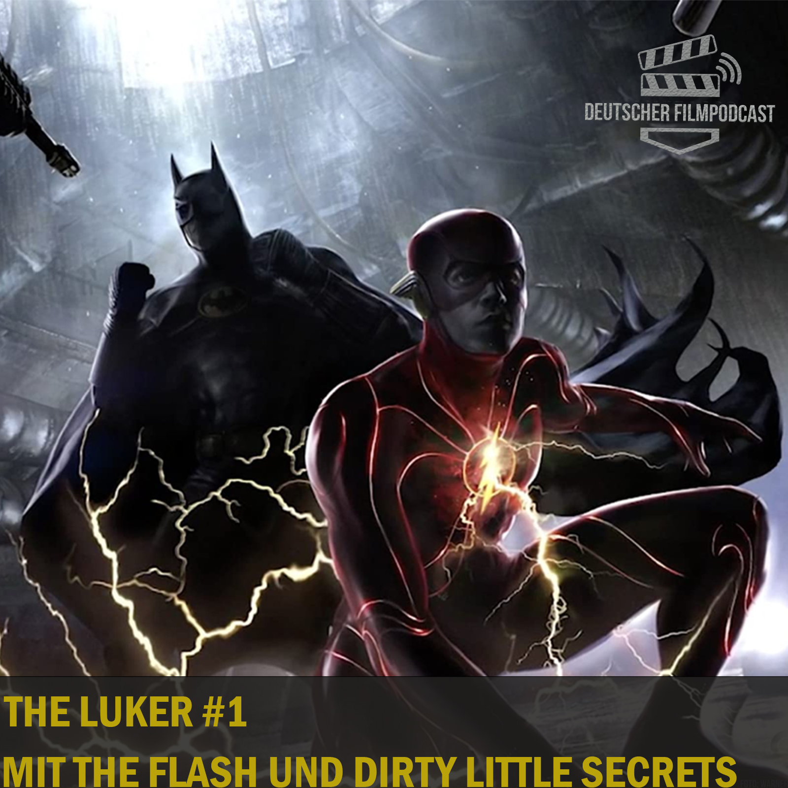 THE LUKER #1: The Flash - Dirty Little Secrets