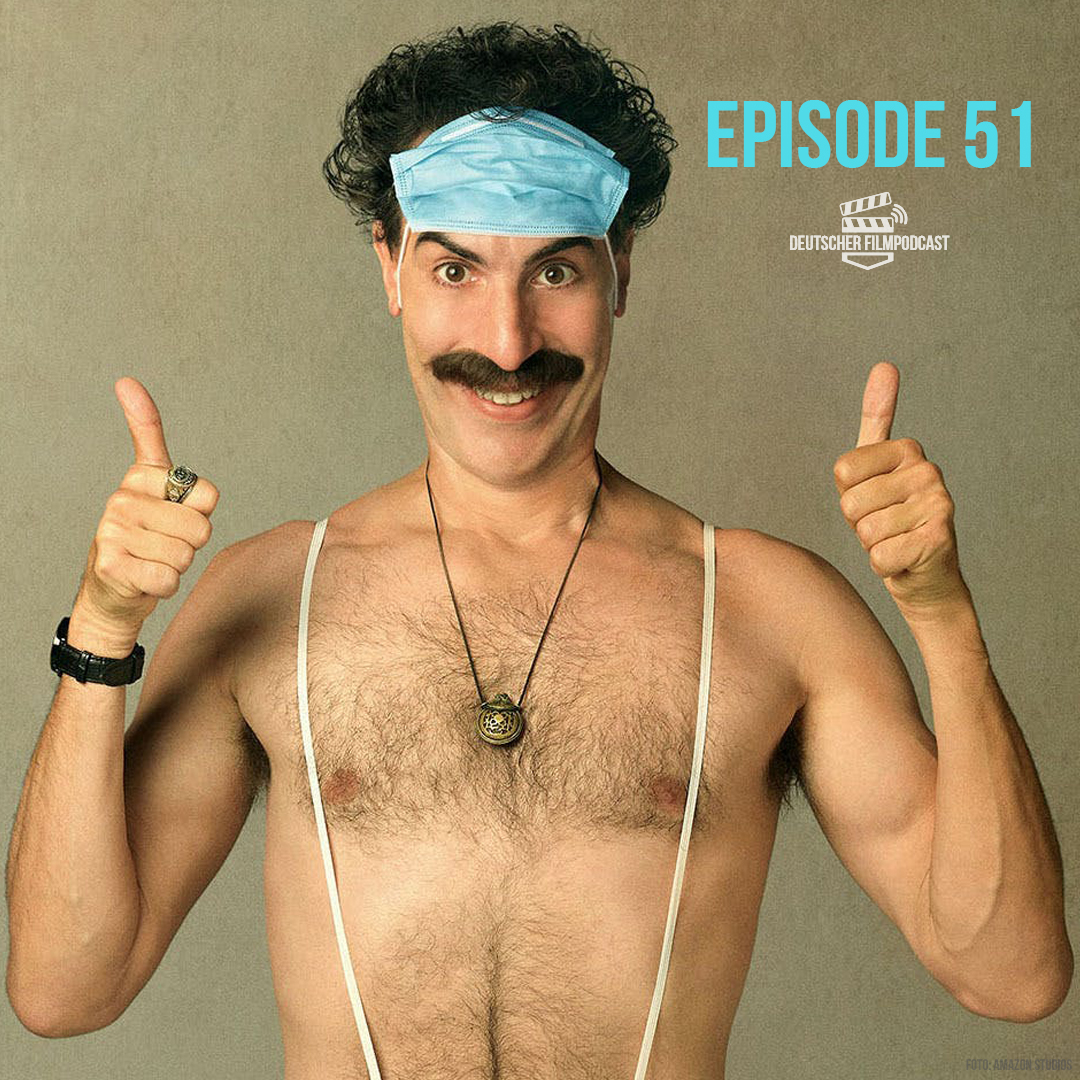 #51: Borat 2 - Trial of the Chicago 7 - Kadaver - Die bunte Seite des Mondes - Halloween-Tipps